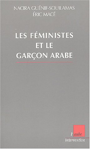 Les féministes et le garçon arabe