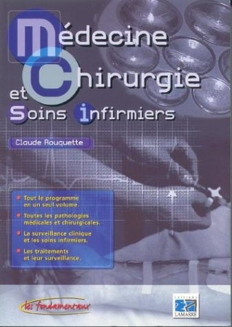 Médecine, chirurgie et soins infirmiers