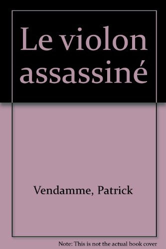 Le violon assassiné