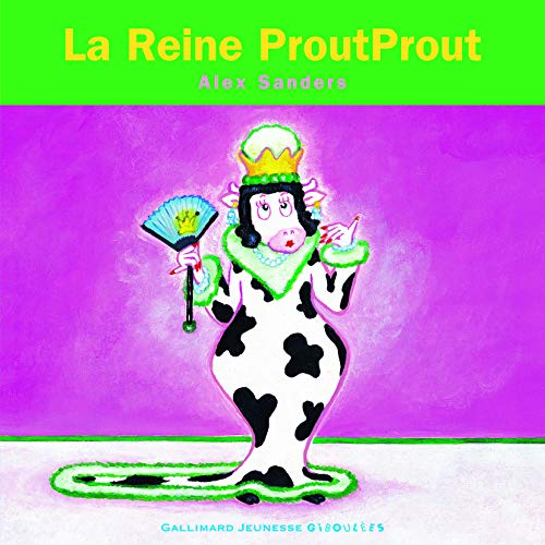 La reine ProutProut