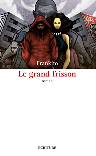 Le grand frisson