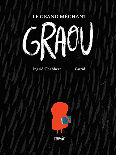 Le grand méchant Graou