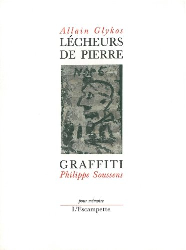 Lécheurs de pierre : graffiti