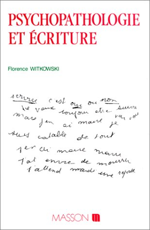 Psychopathologie et écriture