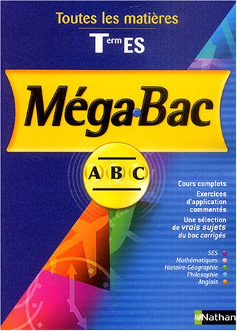 Mégabac terminale ES : toutes les matières