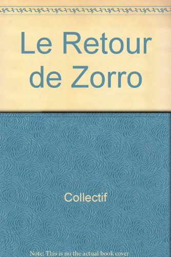 le retour de zorro
