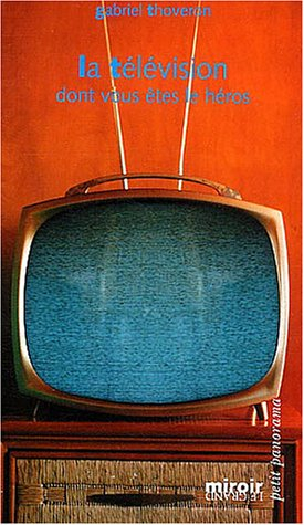La télévision dont vous êtes le héros