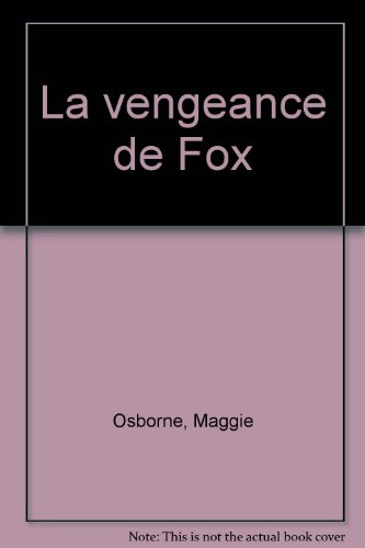 La vengeance de Fox
