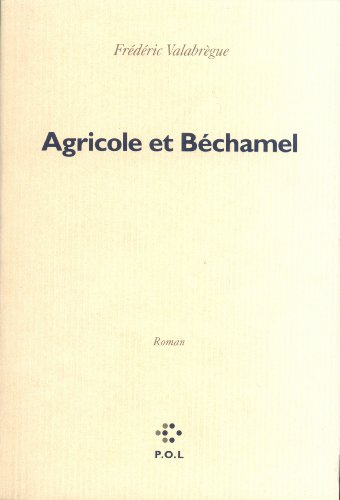 Agricole et Béchamel