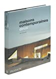 Maisons contemporaines. Vol. 2. Deux