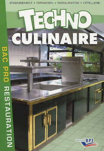Techno culinaire : bac pro restauration