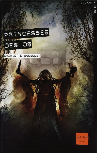 Princesses des os