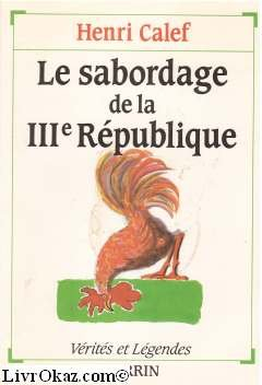 Le Sabordage de la IIIe République