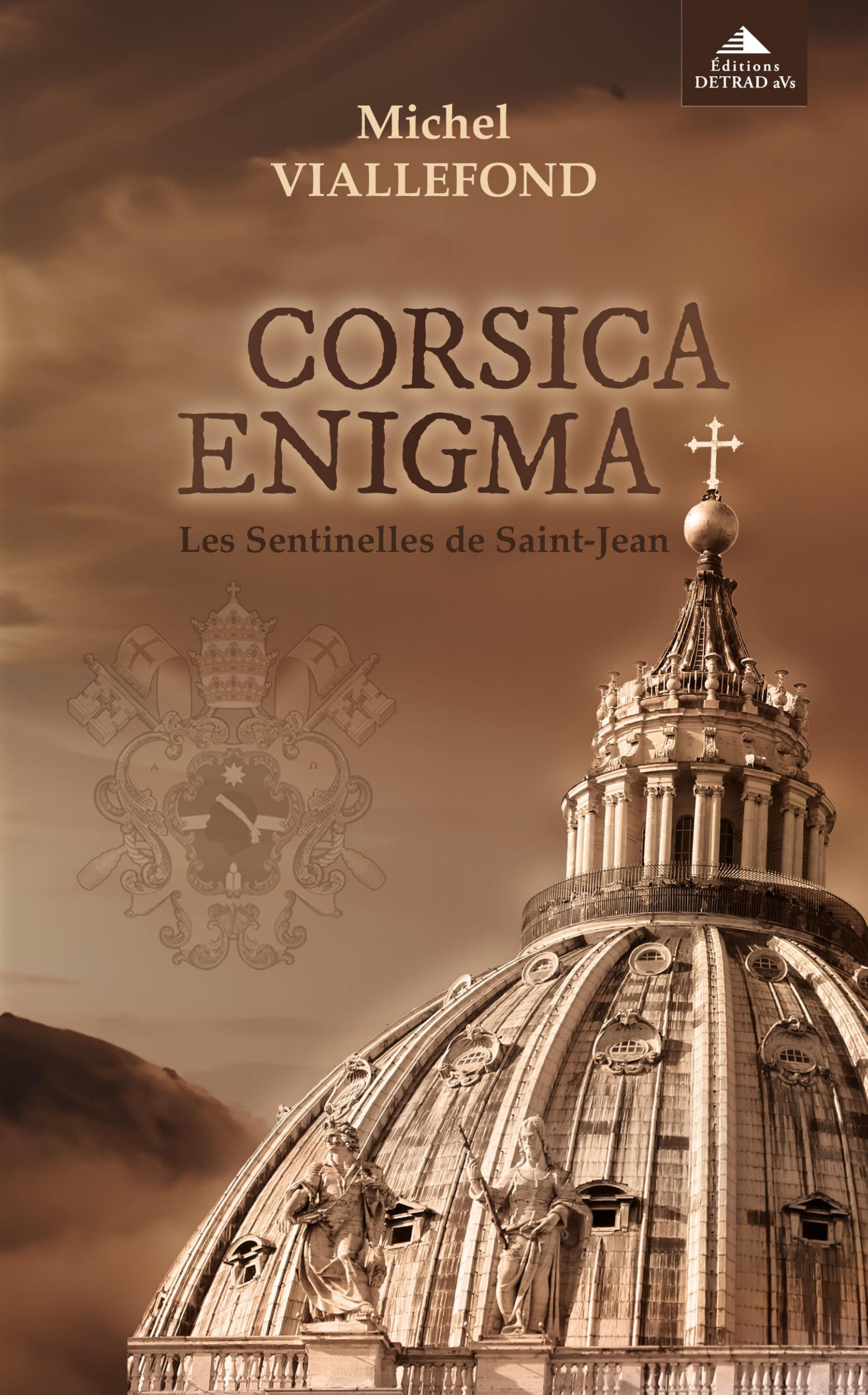 Corsica enigma : les sentinelles de saint-Jean