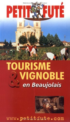 Tourisme et vignoble en Beaujolais : 2002