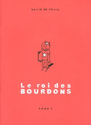 Le roi des bourdons. Vol. 1