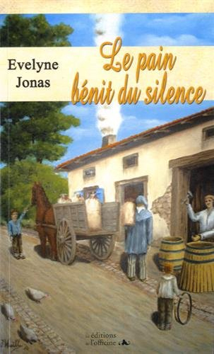 Le pain bénit du silence