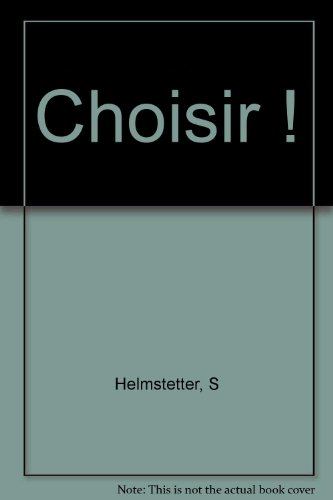 Choisir !