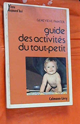 Guide des activités du tout petit