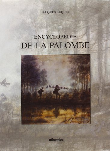 Encyclopédie de la palombe