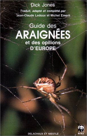 Guide des araignées et des opilions d'Europe