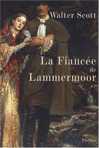La fiancée de Lammermoor