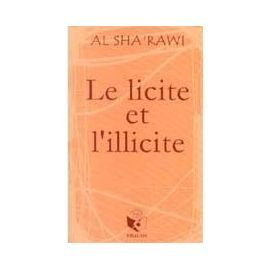le licite et l'illicite