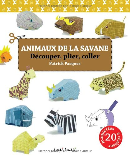 Animaux de la savane : découper, plier, coller