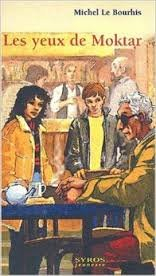 Les yeux de Moktar