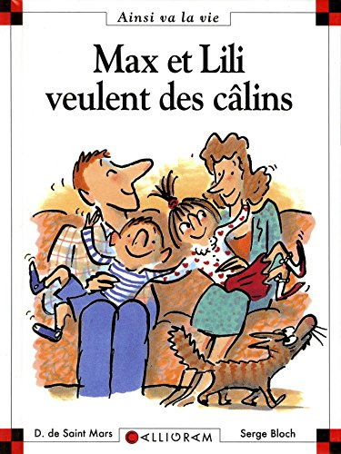 Max et Lili veulent des câlins