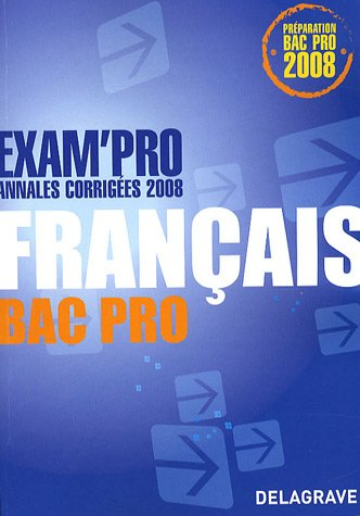 Français bac pro : annales corrigées