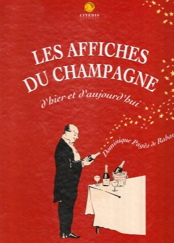 Les affiches du champagne d'hier et d'aujourd'hui