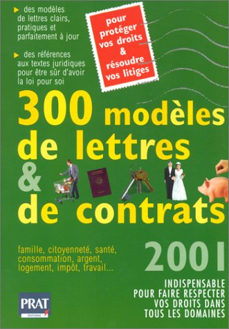 300 modèles de lettres et de contrats, 2001