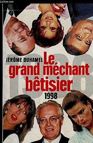 le grand méchant bêtisier 1998