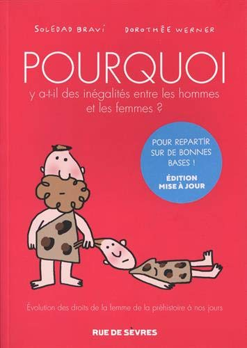 Pourquoi y a-t-il des inégalités entre les hommes et les femmes ? : évolution des droits de la femme