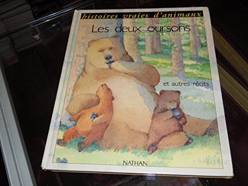 Les Deux oursons : et autres récits