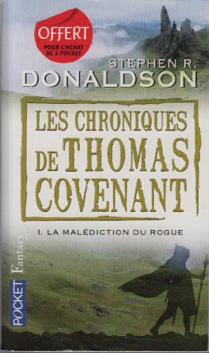 les chroniques de thomas covenant t. 1, la malédiction du rogue