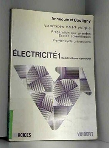 Exercices de sciences physiques : 01 : Electricité