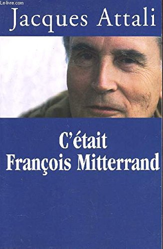 c'était françois mitterrand