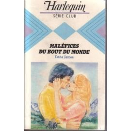 maléfices au bout du monde (harlequin)