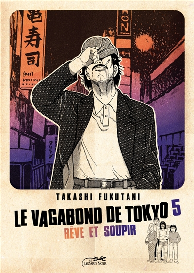 Le vagabond de Tokyo. Vol. 5. Rêve et soupir