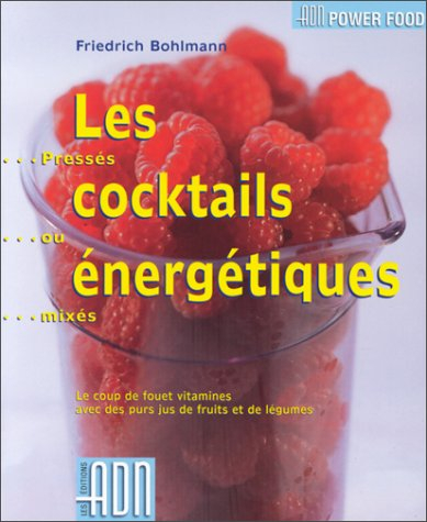 Les cocktails énergétiques