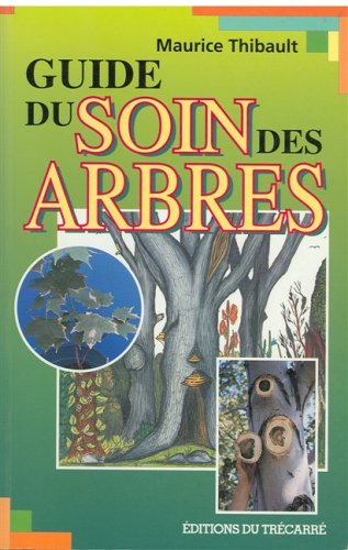 guide du soin des arbres