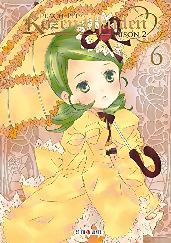 Rozen Maiden : saison 2. Vol. 6