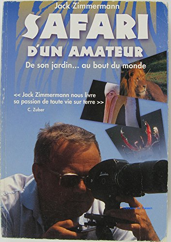 Safari d&#039;un amateur