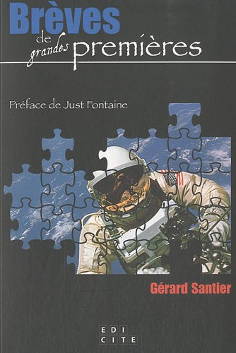 Brèves de grandes premières