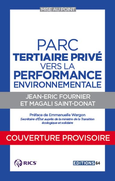 Parc tertiaire privé, vers la performance environnementale après le décret tertiaire