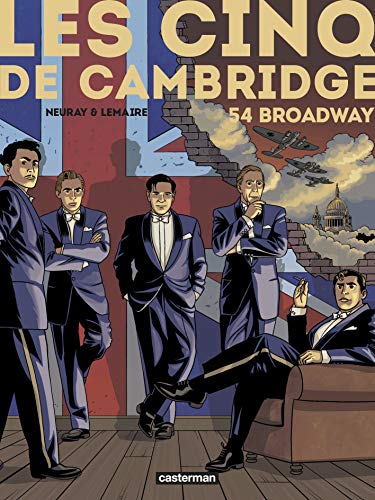 Les cinq de Cambridge. Vol. 2. 54 Broadway