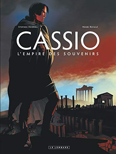 Cassio. Vol. 9. L'empire des souvenirs