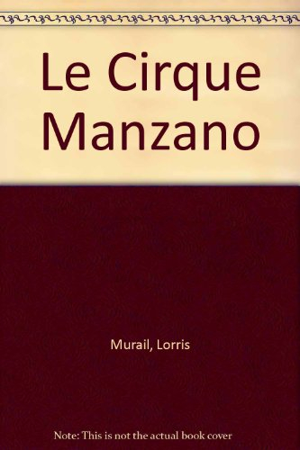 Le Cirque Manzano